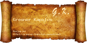 Gresner Kapolcs névjegykártya